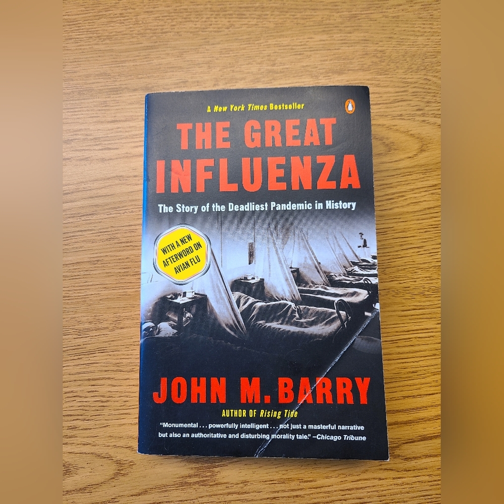 The Great Influenza by John M. Barry